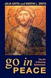 Go in Peace: The Art of Hearing Confessions