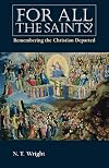 For All the Saints? Remembering the Christian Departed