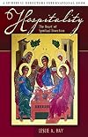 Hospitality: The Heart of Spiritual Direction (Spiritual Directors International Books)