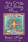 Holy cross, life-giving tree