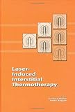 Laserinduced Interstitial Thermotherapy