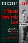 A Thousand Honey Creeks Later: My Life in Music from Basie to Motown&mdash;and Beyond