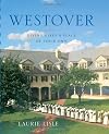 Westover: Giving Girls a Place of Their Own (Garnet Books)