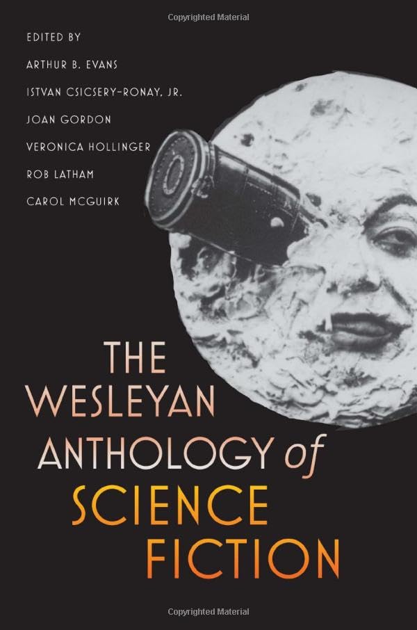 The Wesleyan Anthology of Science Fiction book cover