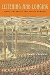 Listening and Longing: Music Lovers in the Age of Barnum
