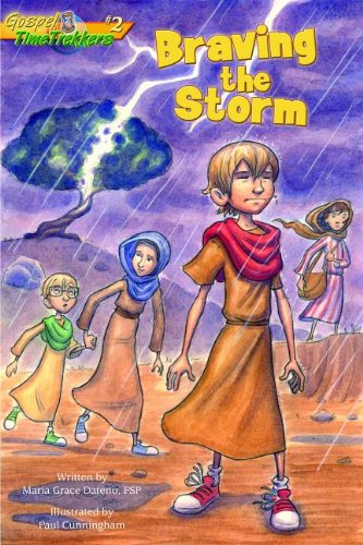 Braving the Storm (By: Maria Grace Dateno) cover