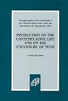 Verbi Sponsa / Instruction on the Comtemplative Life and on the Enclosure of Nuns
