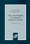 Christifideles Laici: On the Vocation and Mission of the Lay Faithful in the Church and in the World