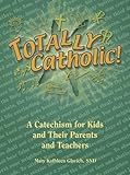 Totally Catholic