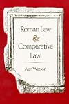Roman Law and Comparative Law