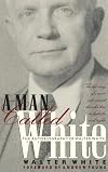 A Man Called White: The Autobiography of Walter White