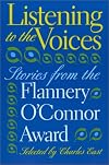 Listening to the Voices: Stories from the Flannery O'Connor Award