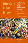 Islanders in the Stream: A History of the Bahamian People: Volume Two: From the Ending of Slavery to the Twenty-First Century