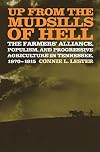 Up from the Mudsills of Hell: The Farmers' Alliance, Populism, and Progressive Agriculture in Tennessee, 1870-1915