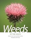 Weeds of the South (Wormsloe Foundation Nature Book)