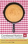 Cornbread Nation 4: The Best of Southern Food Writing