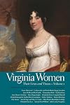 Virginia Women: Their Lives and Times: Volume 2