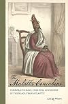 The mulatta concubine : terror, intimacy, freedom, and desire in the Black transatlantic