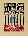 Books through Bars: Stories from the Prison Books Movement