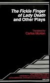 «The Fickle Finger of Lady Death» and Other Plays (Taft and University of Cincinnati)