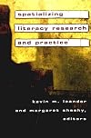 Spatializing Literacy Research and Practice (New Literacies and Digital Epistemologies, V. 15)