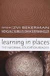 Learning in Places: The Informal Education Reader (Counterpoints: Studies in the Postmodern Theory of Education)
