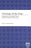 Theology of the gap : Cappadocian language theory and the Trinitarian controversy
