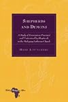 Shepherds and demons : a study of exorcism as practised and understood by shepherds in the Malagasy Lutheran Church