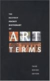 The Bulfinch Pocket Dictionary of Art Terms