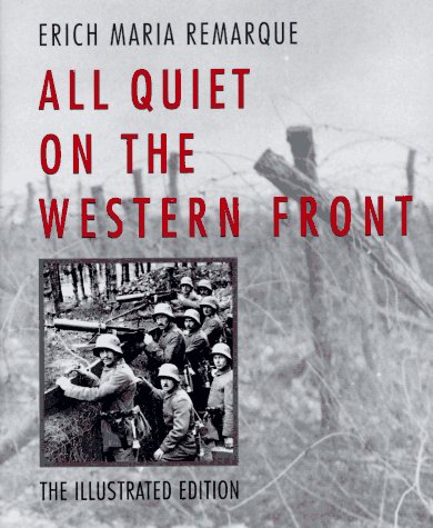 All Quiet on the Western Front written by Erich Maria Remarque