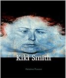 Kiki Smith (LITTLE, BROWN A)