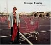 Stranger Passing