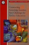 Constructing Knowledge Societies: New Challenges for Tertiary Education (Directions in Development)