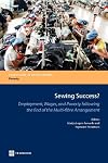 Sewing Success?: Employment, Wages, and Poverty following the End of the Multi-Fibre Arrangement (Directions in Development)