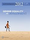 World Development Report 2012: Gender Equality and Development