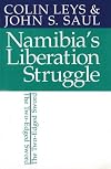 Namibia's Liberation Struggle: The Two-edged Sword
