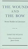 The Wound and the Bow: Seven Studies in Literature