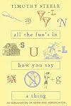 All the Fun's in How You Say a Thing: An Explanation of Meter and Versification