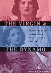 Virgin & Dynamo: Public Murals In American Architecure