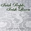 Irish People, Irish Linen
