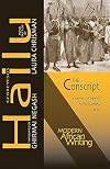 The Conscript: A Novel of Libyaโs Anticolonial War (Modern African Writing Series)