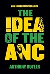 The Idea of the ANC (Ohio Short Histories of Africa)
