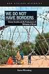 We do not have borders : greater Somalia and the predicaments of belonging in Kenya