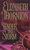 Tender the Storm
