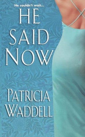 He Said Now book cover