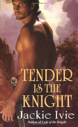 Tender Is The Knight cover