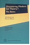 Discovering Modern Set Theory. I: The Basics