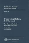 Discovering Modern Set Theory. II: Set-Theoretic Tools for Every Mathematician