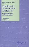 Problems in Mathematical Analysis II: Continuity and Differentiation