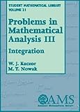 Problems In Mathematical Analysis Iii Integration